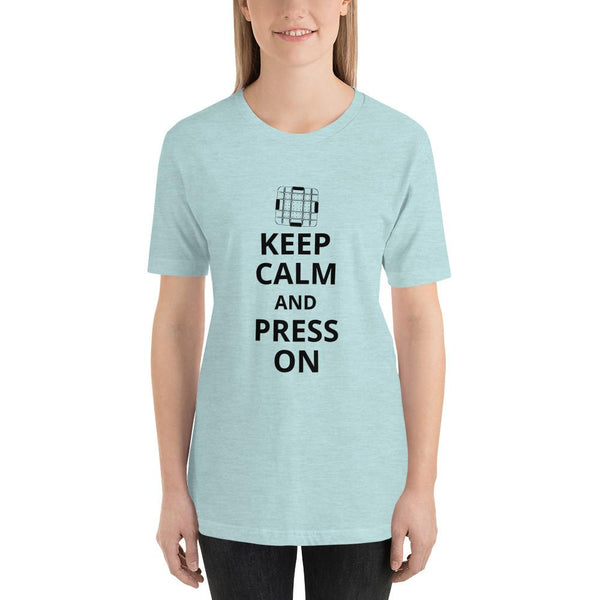 Keep Calm and Press On T-Shirt - Microfleur