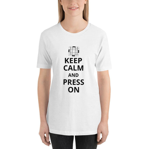 Keep Calm and Press On T-Shirt - Microfleur