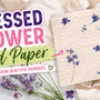 DIY Pressed Flower Seed Paper - Microfleur