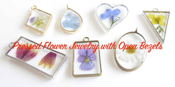 Pressed Flower Jewelry with Open Bezels - how to - DIY - Microfleur