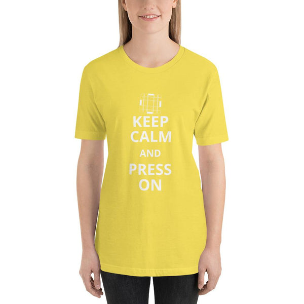 Keep Calm and Press On T-Shirt - Microfleur